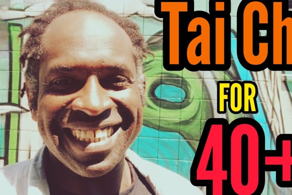 tai chi after 40